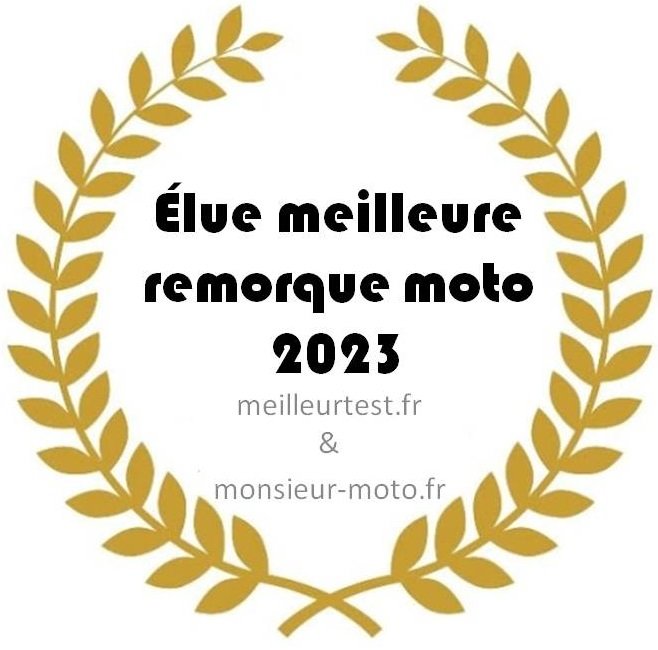 Élue meilleure remorque moto 2023